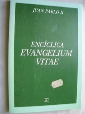 ENCÍCLICA EVANGELIUM VITAE