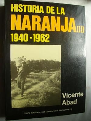 HISTORIA DE LA NARANJA (2 volúmenes)