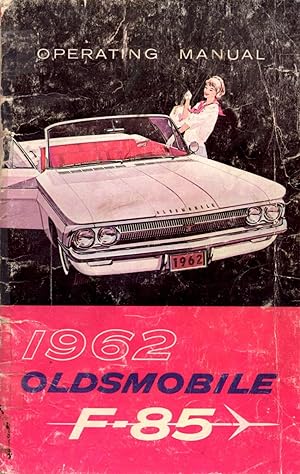 1962 Oldsmobile F-85 Operating Manual