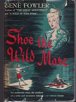 Seller image for Shoe the Wild Mare for sale by Clausen Books, RMABA