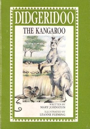 Seller image for DIDGERIDOO THE KANGAROO for sale by Grandmahawk's Eyrie