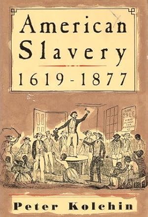 Immagine del venditore per AMERICAN SLAVERY 1619-1877 venduto da Grandmahawk's Eyrie