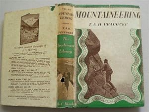 Seller image for MOUNTAINEERING Concise,comprehensive Intrcduction to Climbing on Rock,ice & Snow,the Sportsman Library for sale by Instant Rare and Collectable