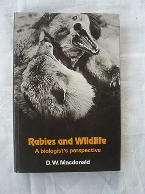 Rabies And Wildlife, A Biologist's perspective.