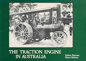 Imagen del vendedor de The Traction Engine in Australia a la venta por Barter Books Ltd