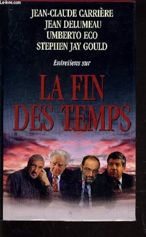 Seller image for LA FIN DES TEMPS. for sale by Le-Livre