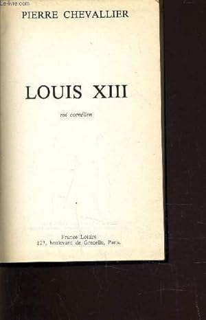 Bild des Verkufers fr LOUIS XIII. zum Verkauf von Le-Livre