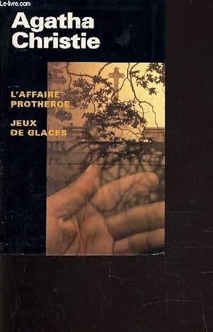 Seller image for L'AFFAIRE PROTHEROE - JEUX DE GLACES. for sale by Le-Livre