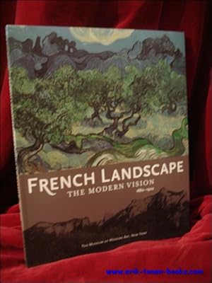 Seller image for FRENCH LANDSCAPE. THE MODERN VISION 1880 - 1920, for sale by BOOKSELLER  -  ERIK TONEN  BOOKS