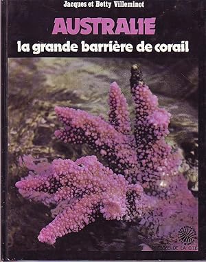 Australie, la grande barrière de corail