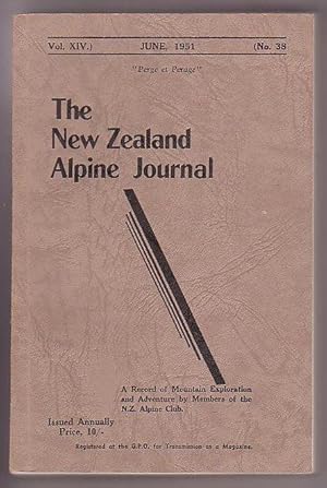 Bild des Verkufers fr The New Zealand Alpine Journal. June, 1951. Vol. XIV. No. 38. A Record of Mountain Exploration and Adventure By Members of the New Zealand Alpine Club zum Verkauf von Renaissance Books, ANZAAB / ILAB