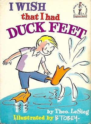 Seller image for I Wish That I Had Duck Feet for sale by Linda's Rare Books