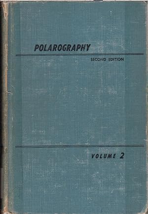 Image du vendeur pour Polarography Volume II mis en vente par Jonathan Grobe Books