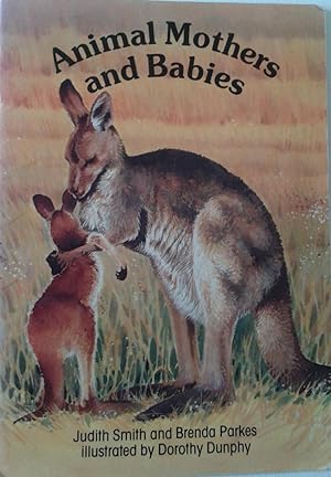 Seller image for ANIMAL MOTHERS AND BABIES for sale by Book Realm