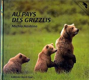 Au pays des Grizzlis