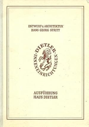 Image du vendeur pour Dietler Inneneinrichtungen - Entwurf und Architektur Hans Georg Stritt mis en vente par ANTIQUARIAT H. EPPLER