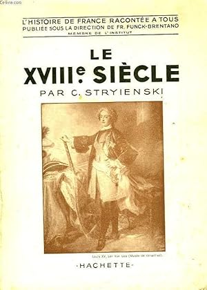 Image du vendeur pour LE XVIII SIECLE mis en vente par Le-Livre