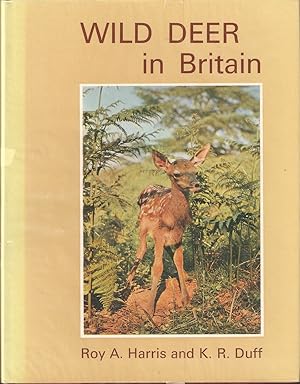 Seller image for WILD DEER IN BRITAIN. By Roy A. Harris and K.R. Duff. for sale by Coch-y-Bonddu Books Ltd