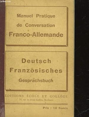 Seller image for MANUEL PRATIQUE DE CONVERSATION FRANCO-ALLEMANDE - DEUTSCH-FRANZOSISCHES for sale by Le-Livre