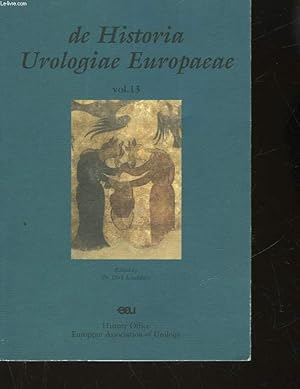 Seller image for DE HISTORIA UROLOGIA EUROPAEAE - VOL 13. for sale by Le-Livre