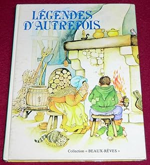 Seller image for LEGENDES D'AUTREFOIS for sale by LE BOUQUINISTE