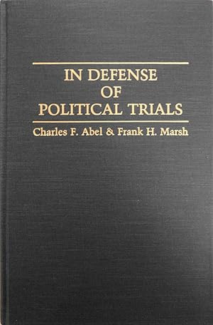 Seller image for In Defense of Political Trials for sale by School Haus Books