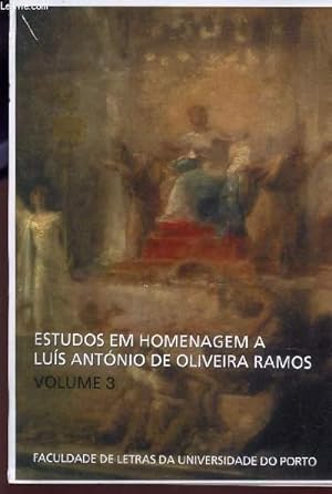 Seller image for ESTUDOS EM HOMENAGEM A LUIS ANTONIO DE OLIVEIRA RAMOS - VOLUME 3 / COMMENT NAISSENT LES REVOLUTIONS ETC. for sale by Le-Livre