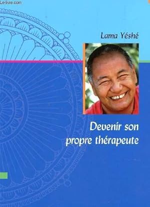 Seller image for DEVENIR SON PROPRE THERAPEUTE - UNE INTRODUCTION A LA PENSEE BOUDDHISTE. for sale by Le-Livre