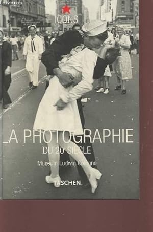 Image du vendeur pour LA PHOTOGRAPHIE DU 20e SIECLE MUSEUM LUDWIG COLOGNE. mis en vente par Le-Livre