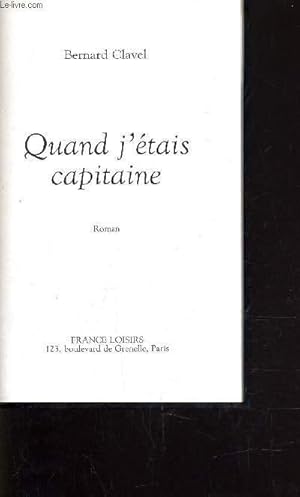 Immagine del venditore per QUAND J'ETAIS CAPITAINE. venduto da Le-Livre