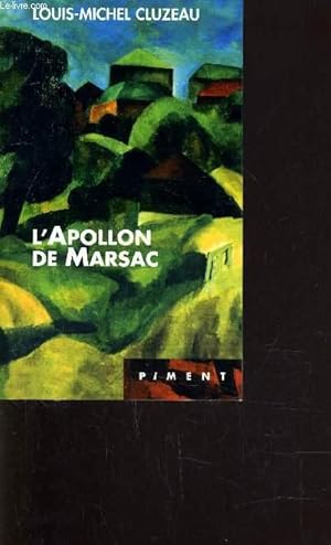 Imagen del vendedor de L'APOLLON DE MARSAC. a la venta por Le-Livre