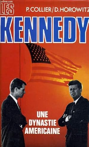 Bild des Verkufers fr KENNEDY - UNE DYNASTIE AMERICAINE. zum Verkauf von Le-Livre