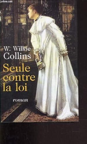 Bild des Verkufers fr SEULE CONTRE LA LOI. zum Verkauf von Le-Livre