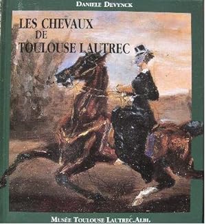 Seller image for Les chevaux de Toulouse Lautrec. for sale by Librairie les mains dans les poches