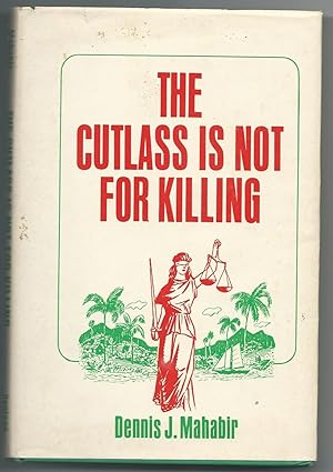 The Cutlass is Not for Killing