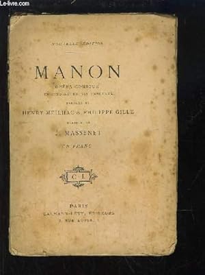 Image du vendeur pour Manon. Opra-comique en 5 actes, 6 tableaux mis en vente par Le-Livre