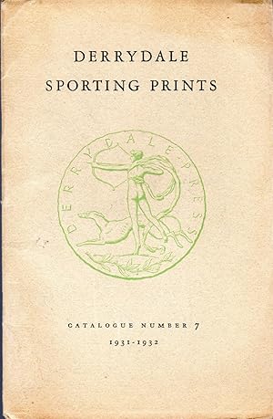 Seller image for Derrydale Sporting Prints Catalog #7 1931-1932 for sale by David Foley Sporting Books