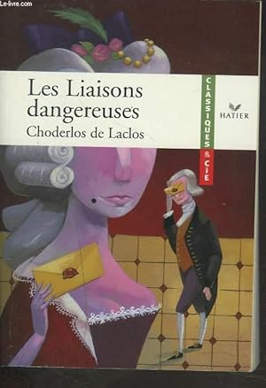 Image du vendeur pour LES LIAISONS DANGEREUSES mis en vente par Le-Livre