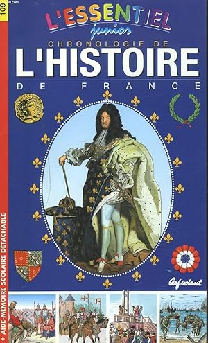 Bild des Verkufers fr CHRONOLOGIE DE L'HISTOIRE DE FRANCE + AIDE-MEMOIRE SCOLAIRE DETACHABLE. zum Verkauf von Le-Livre