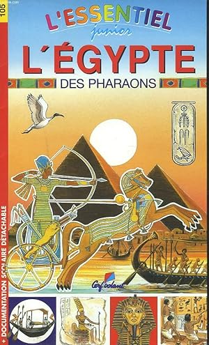 Bild des Verkufers fr L'EGYPTE DES PHARAONS + AIDE-MEMOIRE SCOLAIRE DETACHABLE. zum Verkauf von Le-Livre