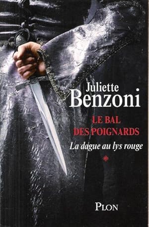 Seller image for Le Bal Des Poignards : La Dague Au Lys Rouge for sale by Au vert paradis du livre