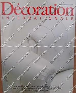 DECORATION INTERNATIONALE. N°71. MAI 1984. L'ARCHITECTURE CULINAIRE DE CAREME. LE CUIR OPLONTI. L...