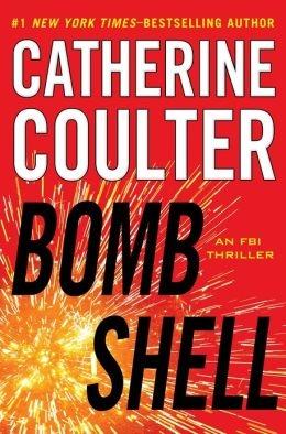 Seller image for Coulter, Catherine | Bombshell | Signed First Edition Copy for sale by VJ Books