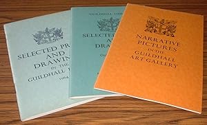 3 Handbooks From the Guildhall Library or Art Gallery : Selected Prints and Drawings from the Col...