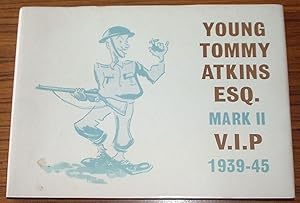 Young Tommy Atkins Esq. Mark II V.I.P. 1939-45