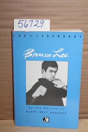 Imagen del vendedor de The Legendary Bruce Lee a la venta por Princeton Antiques Bookshop