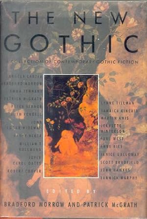 Seller image for THE NEW GOTHIC: A Collection of Contemporary Gothic Fiction. for sale by Granny Artemis Antiquarian Books