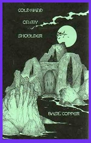 Seller image for COLD HAND ON MY SHOULDER: TALES OF TERROR AND SUSPENSE. for sale by Granny Artemis Antiquarian Books