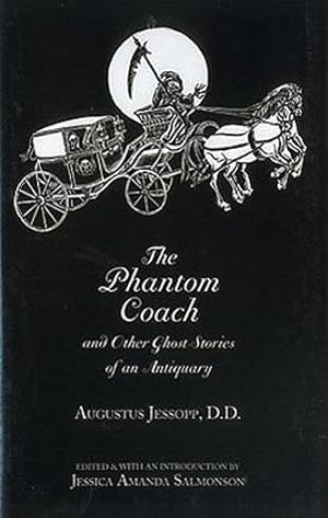 Image du vendeur pour THE PHANTOM COACH: AN ANTIQUARY'S GHOST STORIES. mis en vente par Granny Artemis Antiquarian Books