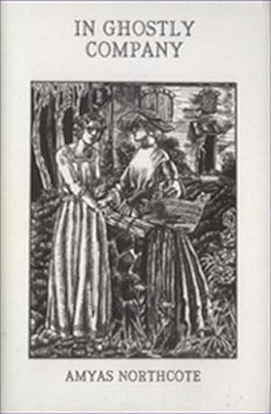 Seller image for IN GHOSTLY COMPANY for sale by Granny Artemis Antiquarian Books